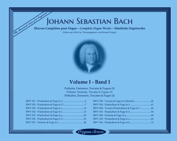 J.S. Bach œuvres complètes pour orgue, volume I