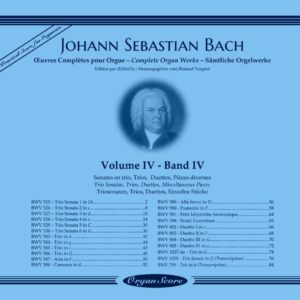 J.S. Bach œuvres complètes pour orgue, volume IV