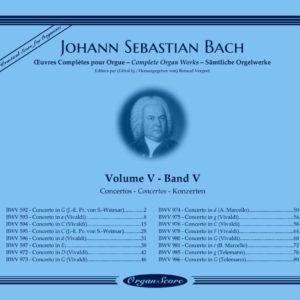 J.S. Bach œuvres complètes pour orgue, volume V