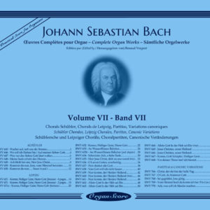 J.S. Bach œuvres complètes pour orgue, volume VII