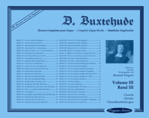 Buxtehude œuvres complètes pour orgue, volume III