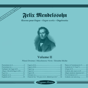 Mendelssohn oeuvres pour orgue (Vol. II) : Pièces Diverses